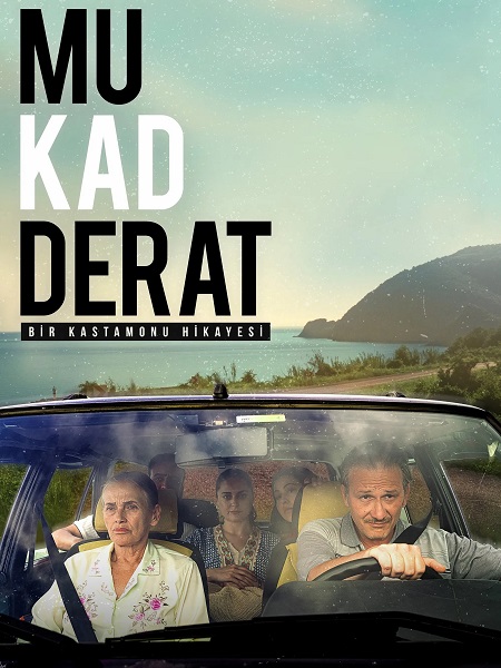 مشاهدة فيلم المصير Mukadderat 2024 مترجم