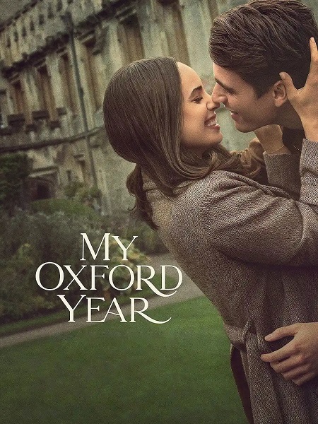 مشاهدة فيلم My Oxford Year 2025 مترجم